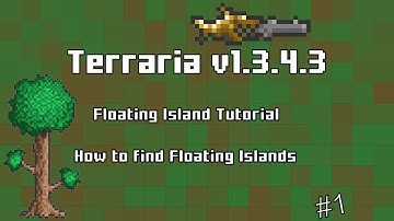 Terraria Floating Islands Tutorial: How to find Floating Islands #1