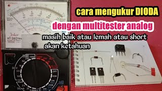 Cara mengukur dioda dengan multitester analog secara akurat