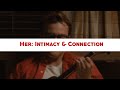 Her: Intimacy and Connection