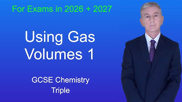 GCSE Chemistry Revision "Using Gas Volumes" (Triple)