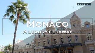 Monaco : The Princely Rock as you’ve never seen it before  LUXE.TV