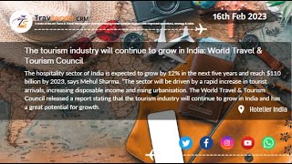 The Tourism Industry Will Continue To Grow In India World Travel Tourism Council