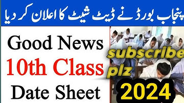 🔥10th class Date sheet 2024 year/Matric Data sheet 2024
