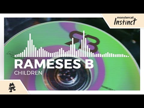 Download Rameses B - Children [Monstercat Release]