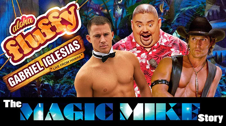"The Magic Mike Story" - Gabriel Iglesias (from: A...
