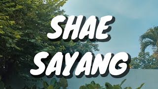 SHAE - Sayang (Lirik)