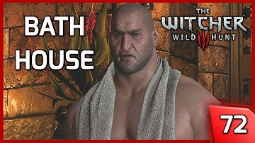 The Witcher 3 ► Meeting Dijkstra aka Sigi Reuven in his Bath House - Story and Gameplay #72 [PC]