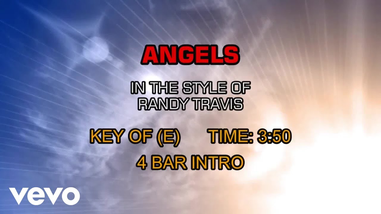 Randy Travis - Angels (Karaoke) Randy Travis - Angels (Karaoke)