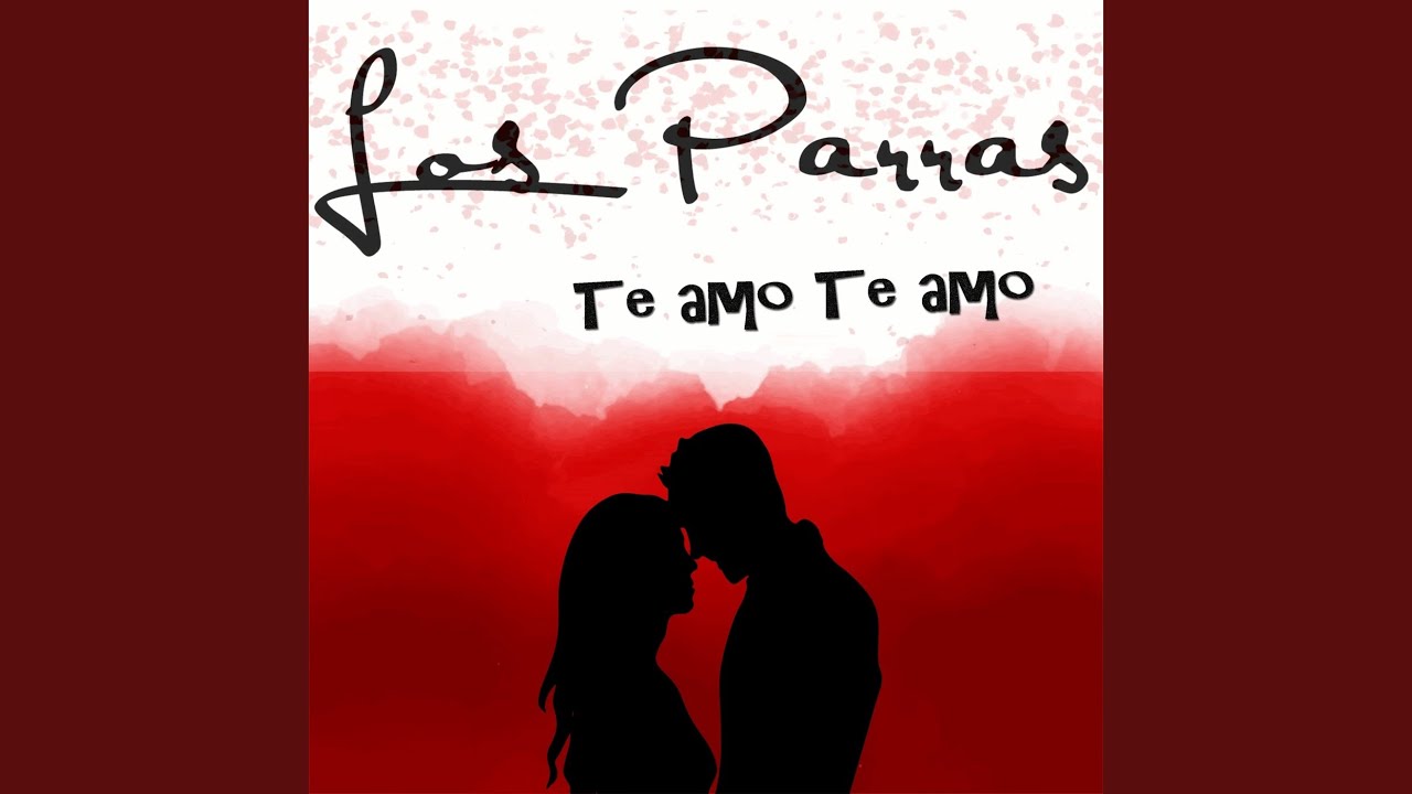 Te Amo Te Amo