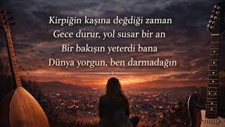 Bu Şarkı İçine İşliyor… Kirpiğin Kaşına Değdiği Zaman - Anadolu Rock