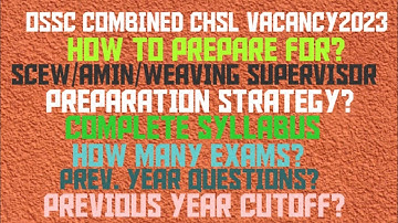 OSSC SCEW/AMIN/WEAVING SUPERVISOR/TECHNICAL ASSISTANT SYLLABUS ANALYSIS-2023_PREPARATION STRATEGY