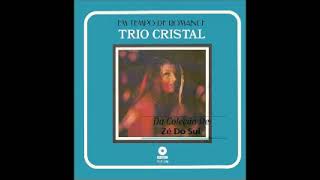 Trio Cristal - Em Tempo de Romance  1969