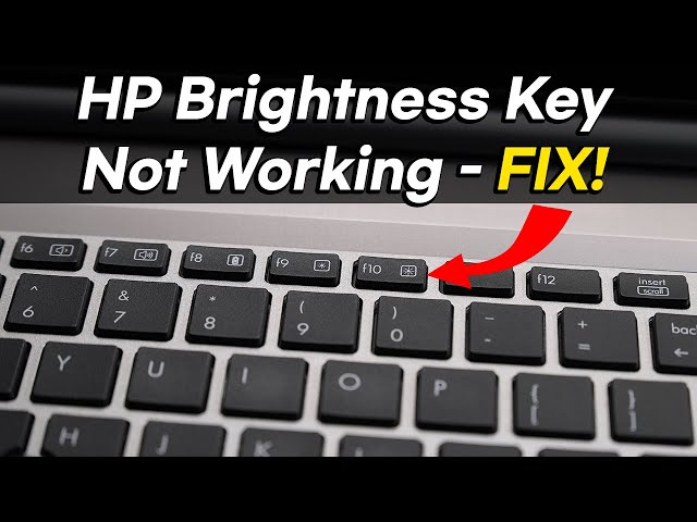 FIX] HP Laptop Brightness Key Not Working in Windows 11, 10, 8, 7 - YouTube