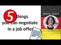 Job offer in Germany: Five things you can negotiate besides salary #HalloGermany