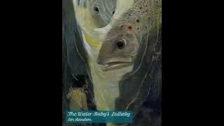 The Water Baby's Lullaby | 1920 Parker | #lullabiesforbabiestogotosleep