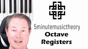 7. Octave Registers