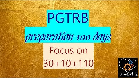 PGTRB: Preparation in 100 days| Common mistakes |Focus areas