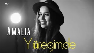 Amalia - Yüregimde (Official HD Video) Resimi