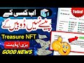 🔥Big Surprise! Treasure NFT New Update Today – Withdrawal Fixed? 🚀 | Scam Ya Safe?