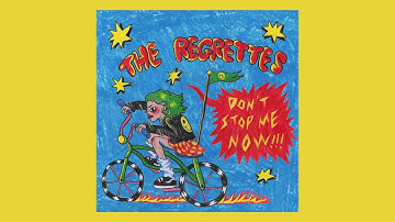 The Regrettes - Don't Stop Me Now [Official Audio]