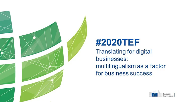 #2020TEF - Translating for digital businesses: multilingualism as a factor for business success - DayDayNews