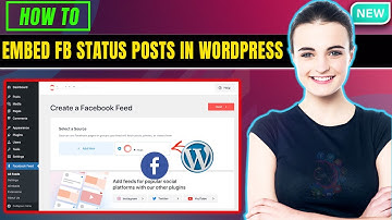 How to Embed Facebook Status Posts in WordPress 2025 | Facebook feed for wordpress