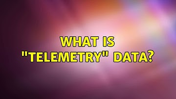 What is "telemetry" data?