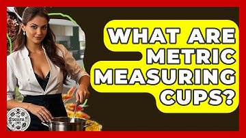 What Are Metric Measuring Cups? - The Skillful Chef