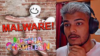 Meccha Chameleon’s Serious Ongoing Issue (MALWARE!)