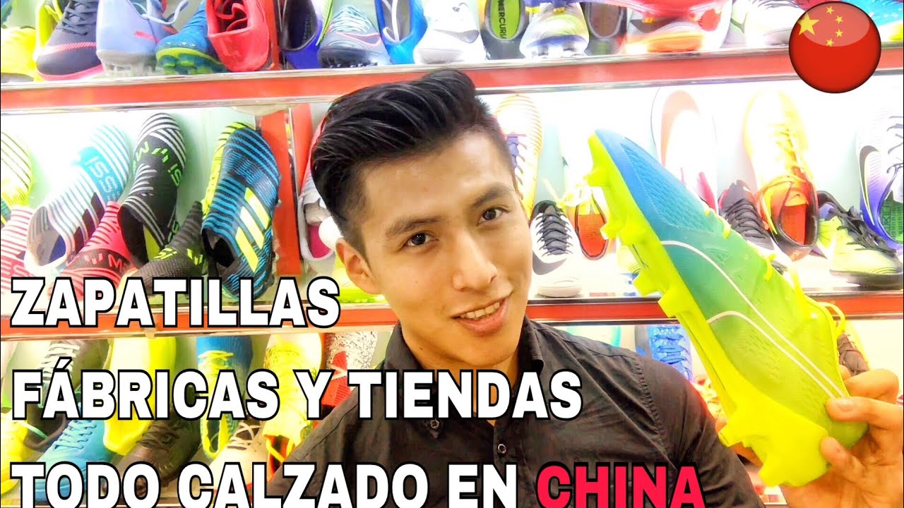 Conoce Fábricas y tiendas Chinas- Todo calzado desde China - YouTube