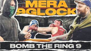 Ночью рисуем на поездах, днём дерёмся в ринге — MERA / 9Glock. Bomb The Ring 9 | Провинциалы | 332