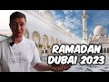 What Is DUBAI Like In RAMADAN In 2024 