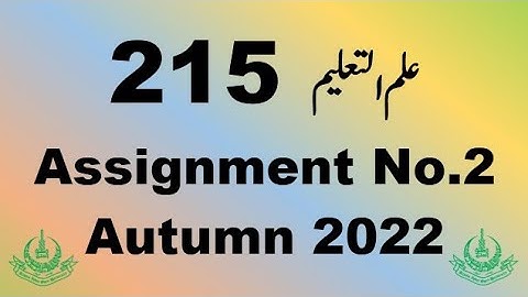 AIOU Code 215 Solved Assignment No.2 Autumn 2022