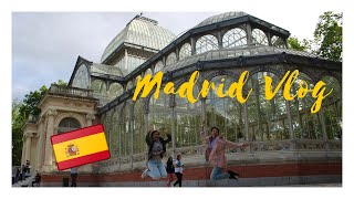 Places to Visit in Madrid, Spain | Travel Vlog #9 (Part 1)
