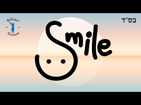The Smile Song | Jewish Music
