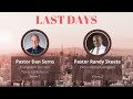 Living in The Last Days - 7   (Pastor Randy Skeete)