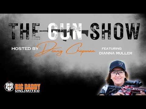 The Gun Show: Featuring Dianna Muller