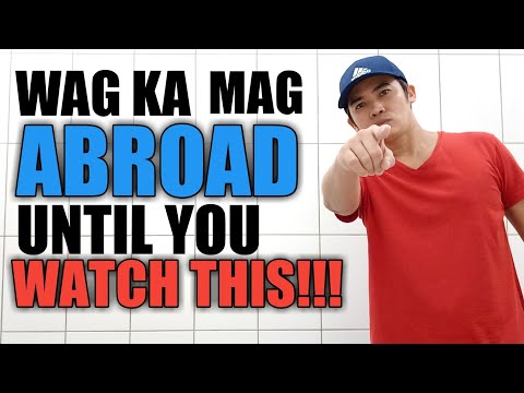 BUHAY OFW | Don&rsquo;t work abroad until you watch this | Overseas filipino worker Life