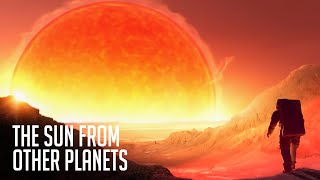 What Will the Sun Look Like From Venus And Other Planets?