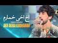      4 فهیم پروانی اخ اخی خمارم
