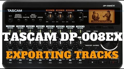 Tascam DP-008EX Exporting Tracks