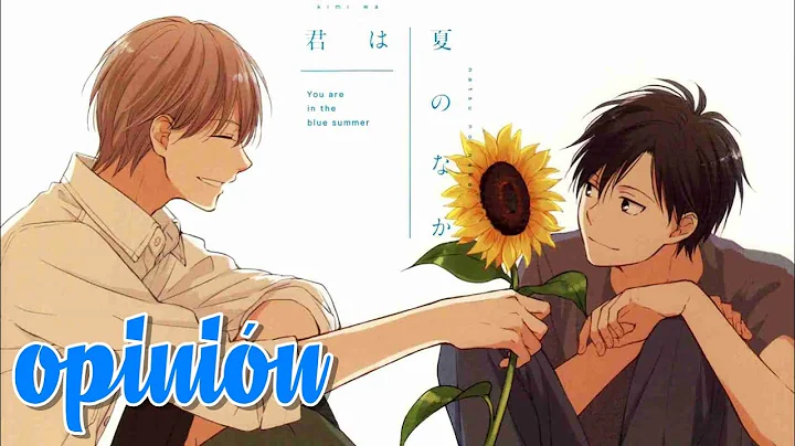 Kimi wa Natsu no Naka - manga [Geekteca #1]