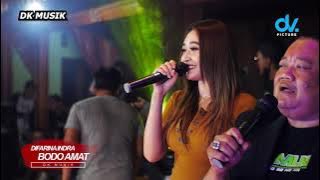 BODO AMAT - DIFARINA INDRA || DK Musik Live PASIR DEMAK