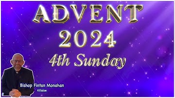 Advent Day 22 - 4th Sunday