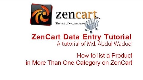 How to list a Product in More Than One Category on ZenCart | Abdul Wadud