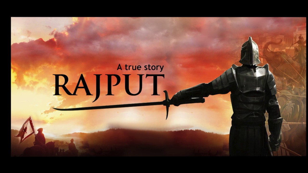 Rajput a true story official song