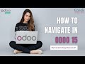 Odoo Navigation ( How to navigate in Odoo 15).