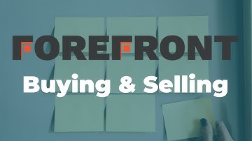 ForefrontCRM Buying & Selling Info