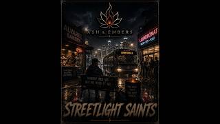 Streetlight Saints (1004) (Ash & Embers)