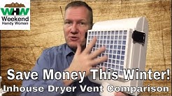 Comparing The Better Vent and Heat Keeper Clothes Dryer Vents | Weekend Handy Woman 